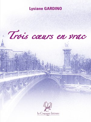 cover image of Trois cœurs en vrac